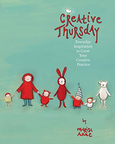 Stock image for Creative Thursday: Everyday inspiration to grow your creative practice for sale by Wonder Book