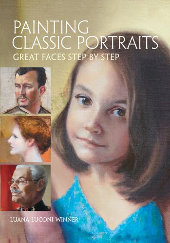 9781440321108: Painting Classic Portraits: Great Faces Step by Step