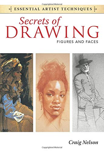 Beispielbild fr Secrets of Drawing - Figures and Faces (Essential Artist Techniques) zum Verkauf von WorldofBooks