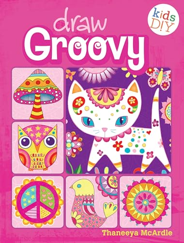 9781440322167: Draw Groovy: Groovy Girls Do-It-Yourself Drawing & Coloring Book (Kids DIY)
