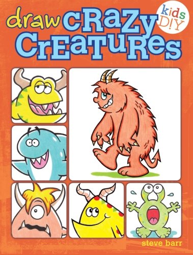 9781440322204: Draw Crazy Creatures (Kids DIY)