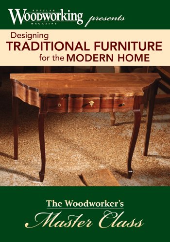 Imagen de archivo de Designing Traditional Furniture for the Modern Home: The Woodworker's Master Class a la venta por Book Outpost