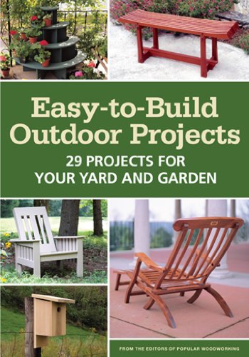 Beispielbild fr Easy-To-Build Outdoor Projects : 29 Projects for Your Yard and Garden zum Verkauf von Better World Books