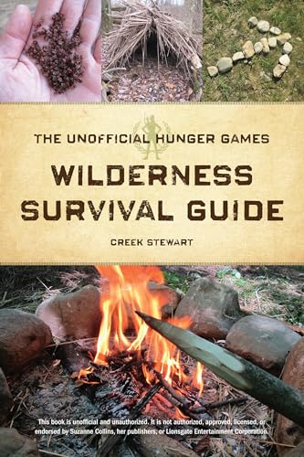 Imagen de archivo de The Unofficial Hunger Games Wilderness Survival Guide a la venta por GF Books, Inc.