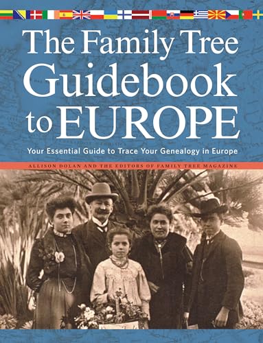 9781440333477: The Family Tree Guidebook to Europe: Your Essential Guide To Trace Your Genealogy In Europ