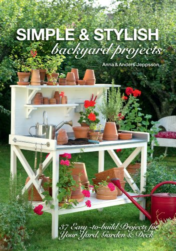 Beispielbild fr Simple & Stylish Backyard Projects: 37 Easy-to-Build Projects for Your Yard, Garden & Deck zum Verkauf von SecondSale