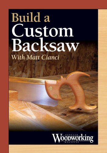 9781440334672: Building a Custom Backsaw