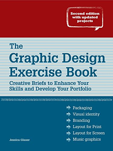 Beispielbild fr The Graphic Design Exercise Book: Creative Briefs to Enhance Your Skills and Develop Your Portfolio zum Verkauf von WorldofBooks