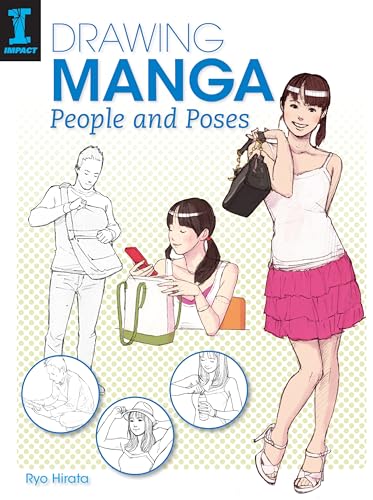Imagen de archivo de Drawing Manga People and Poses a la venta por Goodwill of Colorado
