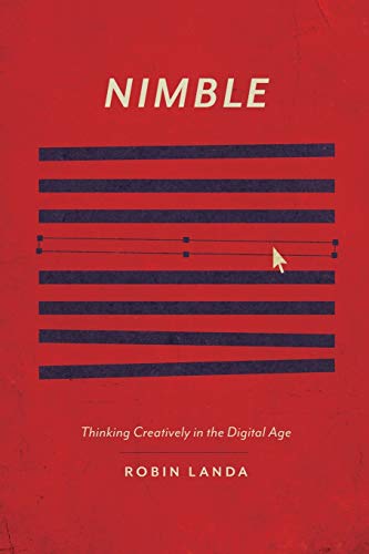 Imagen de archivo de Nimble: Thinking Creatively in the Digital Age a la venta por SecondSale