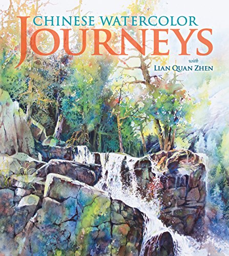 Beispielbild fr Chinese Watercolor Journeys With Lian Quan Zhen zum Verkauf von WorldofBooks