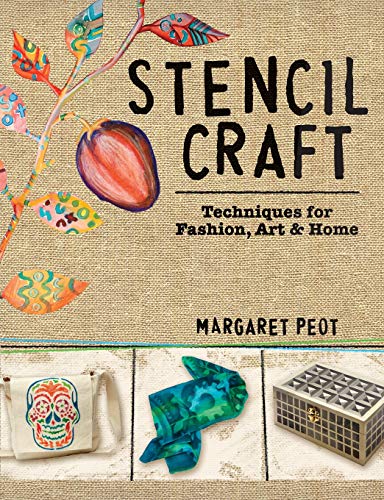 Beispielbild fr Stencil Craft: Techniques for Fashion, Art and Home zum Verkauf von Reuseabook