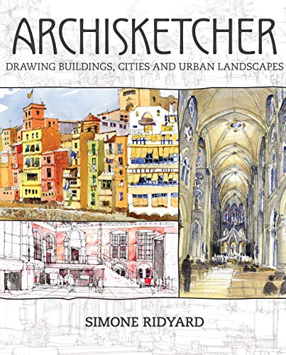 9781440340918: Archisketcher: Drawing Buildings, Cities and Landscapes