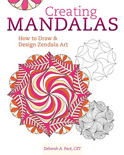 Beispielbild fr Creating Mandalas: How to Draw and Design Zendala Art zum Verkauf von WorldofBooks