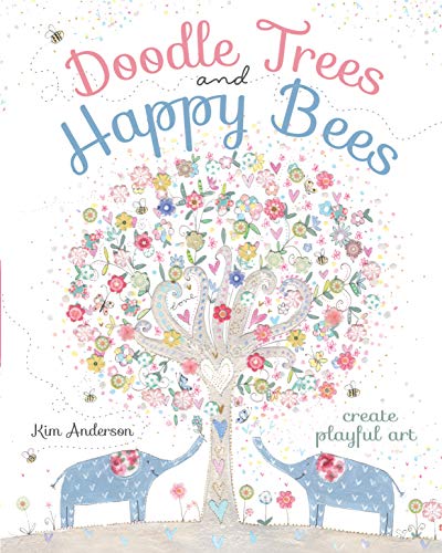 9781440342110: Doodle Trees and Happy Bees: Create Playful Art
