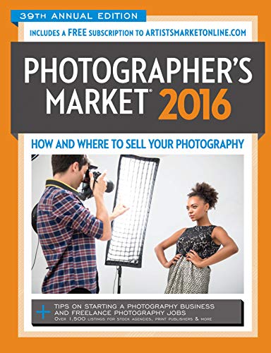 9781440342646: 2016 Photographer's Market: How and Where to Sell Your Photography