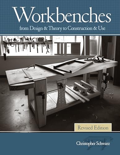 Beispielbild fr Workbenches Revised Edition: From Design Theory to Construction Use zum Verkauf von Austin Goodwill 1101