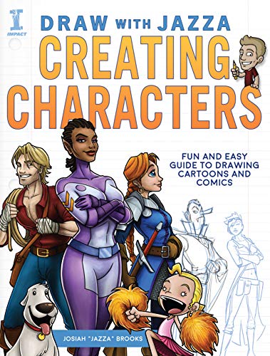 9781440344947: Draw With Jazza - Creating Characters: Fun and Easy Guide to Drawing Cartoons and Comics