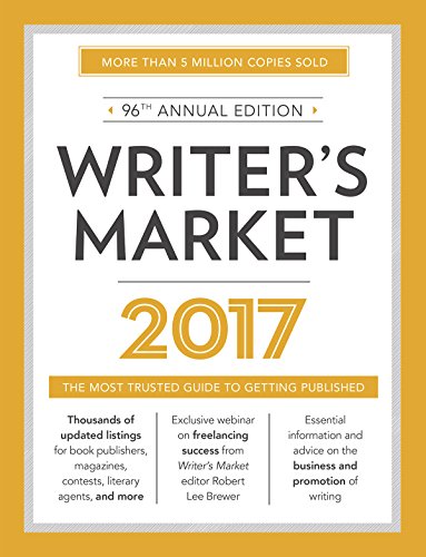 Stock image for Writer's Market 2017: The Most Trusted Guide to Getting Published for sale by Better World Books: West