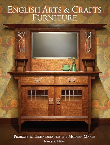 9781440350825: English Arts & Crafts Furniture: Projects & Techniques for the Modern Maker