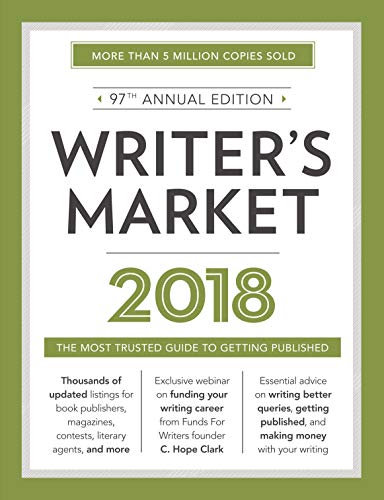 Imagen de archivo de Writer's Market 2018: The Most Trusted Guide to Getting Published a la venta por Your Online Bookstore