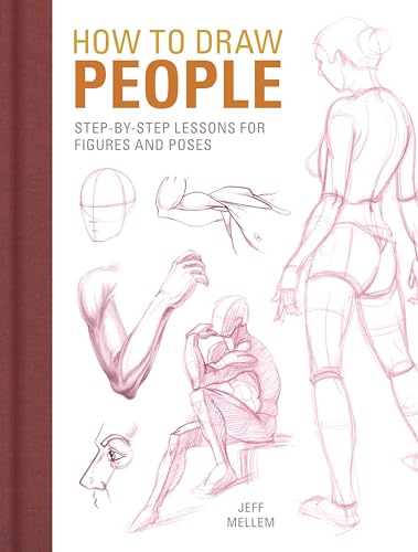 Stock image for How to Draw People: Step-by-Step Lessons for Figures and Poses for sale by Brook Bookstore