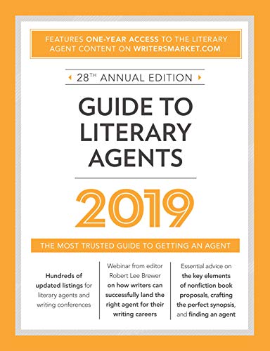 Stock image for Guide to Literary Agents 2019: The Most Trusted Guide to Getting Published (Market) for sale by Your Online Bookstore