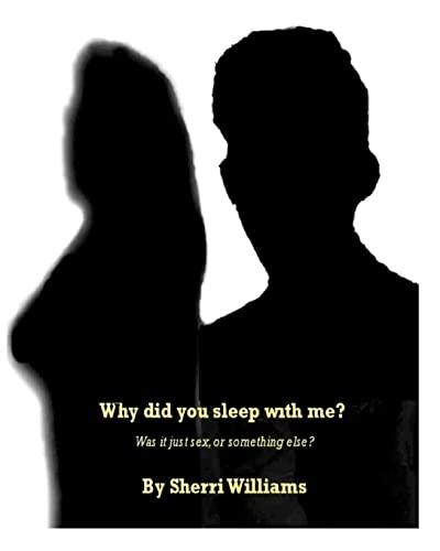 Imagen de archivo de Why Did You Sleep With Me? a la venta por THE SAINT BOOKSTORE