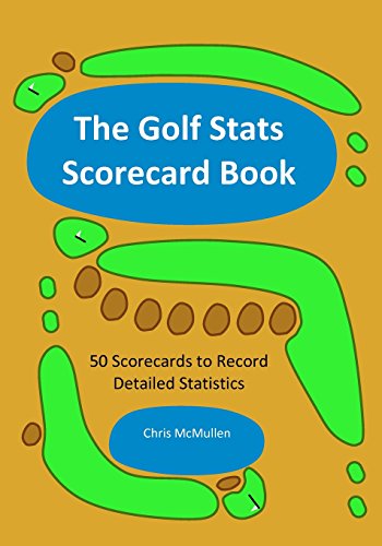 Stock image for The Golf Stats Scorecard Book: 50 Scorecards To Record Detailed Statistics for sale by ThriftBooks-Atlanta