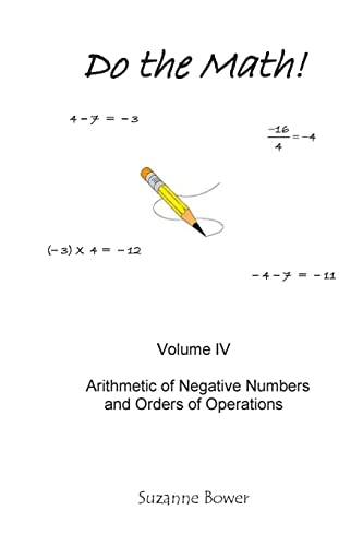 Beispielbild fr Do the Math!: Arithmetic of Negative Numbers and Orders of Operations zum Verkauf von THE SAINT BOOKSTORE