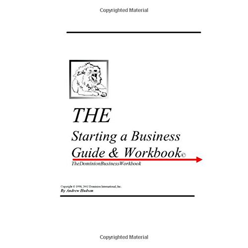 The Starting A Business Guide & Workbook (9781440411663) by Hudson, Andrew