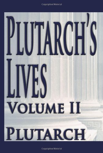9781440414305: Plutarch's Lives: Volume 2