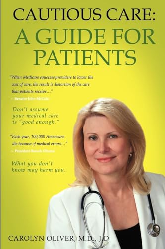 Stock image for Cautious Care: A Guide For Patients for sale by SecondSale