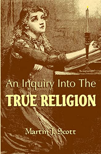 9781440423536: An Inquiry into the True Religion: God & Myself