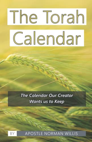 9781440424267: The Torah Calendar: Yhwh's Days Of Worship