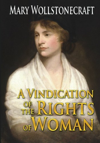 Stock image for A Vindication of the Rights of Woman for sale by AwesomeBooks