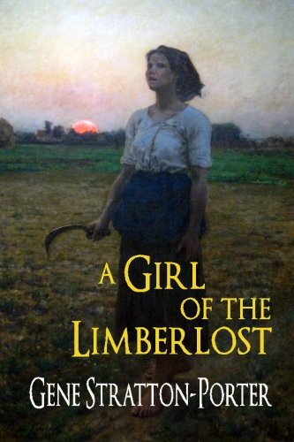 Beispielbild fr A Girl Of The Limberlost zum Verkauf von Wonder Book