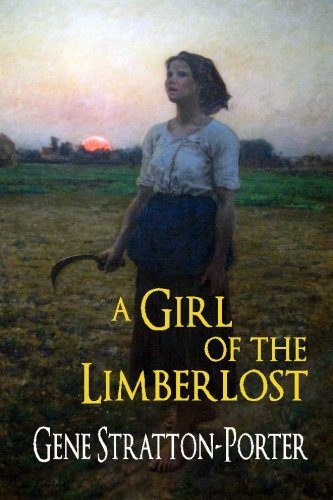 Stock image for A Girl Of The Limberlost for sale by SecondSale