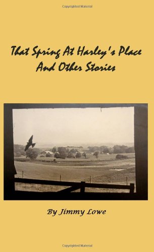 Stock image for That Spring At Harley's Place And Other Stories for sale by Revaluation Books