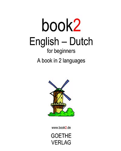 Imagen de archivo de Book2 English - Dutch for Beginners a la venta por ThriftBooks-Atlanta