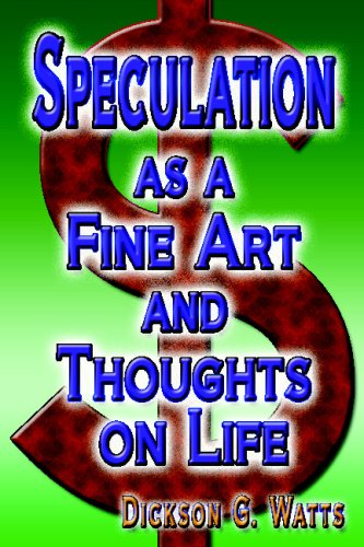 Stock image for Speculation as a Fine Art and Thoughts on Life for sale by Revaluation Books