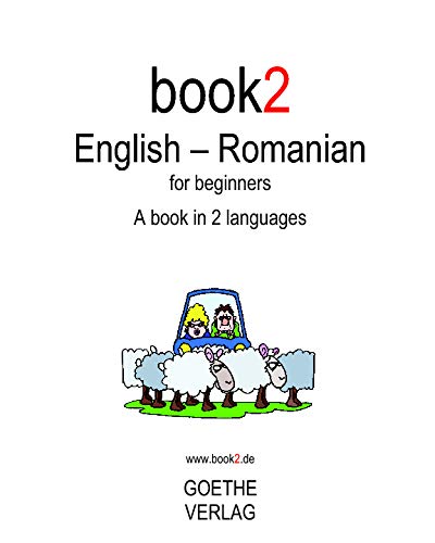 Beispielbild fr Book2 English - Romanian For Beginners: A Book In 2 Languages zum Verkauf von WorldofBooks