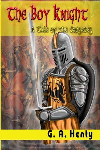 9781440436185: The Boy Knight: A Tale of the Crusades