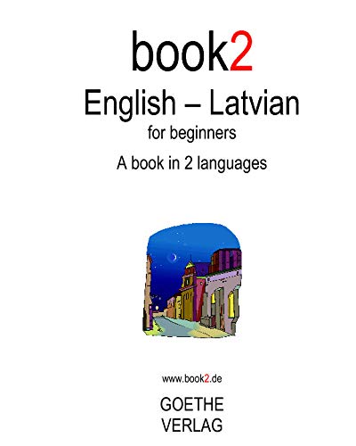 9781440439025: Book2 English - Latvian For Beginners: A Book In 2 Languages