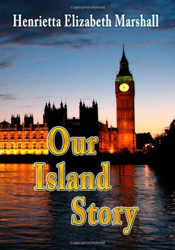 Stock image for Our Island Story for sale by SecondSale