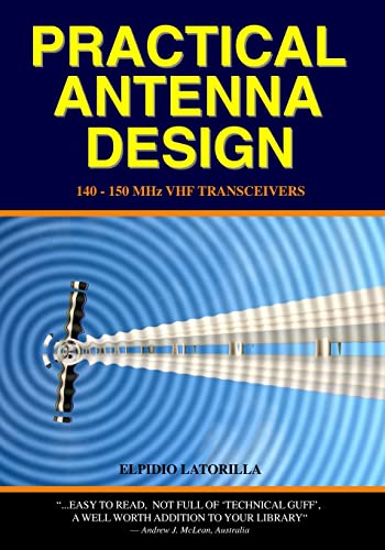 9781440445989: Practical Antenna Design: 140-150 Mhz Vhf Transceivers