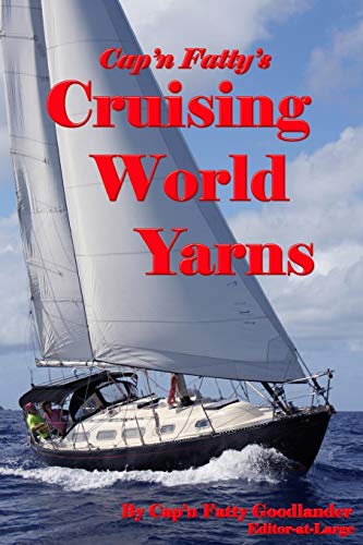 9781440447242: Cruising World Yarns: Volume 1