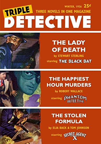 Beispielbild fr TRIPLE DETECTIVE THE LADY OF DEATH & THE HAPPIEST HOUR MURDERS & THE STOLEN FORMULA zum Verkauf von Cape Cod Booksellers