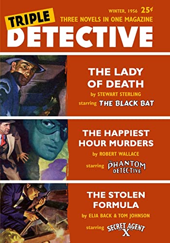 Stock image for TRIPLE DETECTIVE THE LADY OF DEATH & THE HAPPIEST HOUR MURDERS & THE STOLEN FORMULA for sale by Cape Cod Booksellers