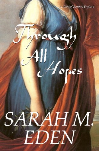 Through All Hopes (9781440454080) by Eden, Sarah M.